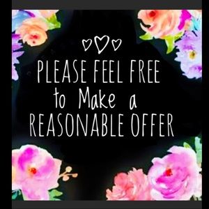 I love offers…don’t wait for me to drop the prices. I accept reasonable offers.
